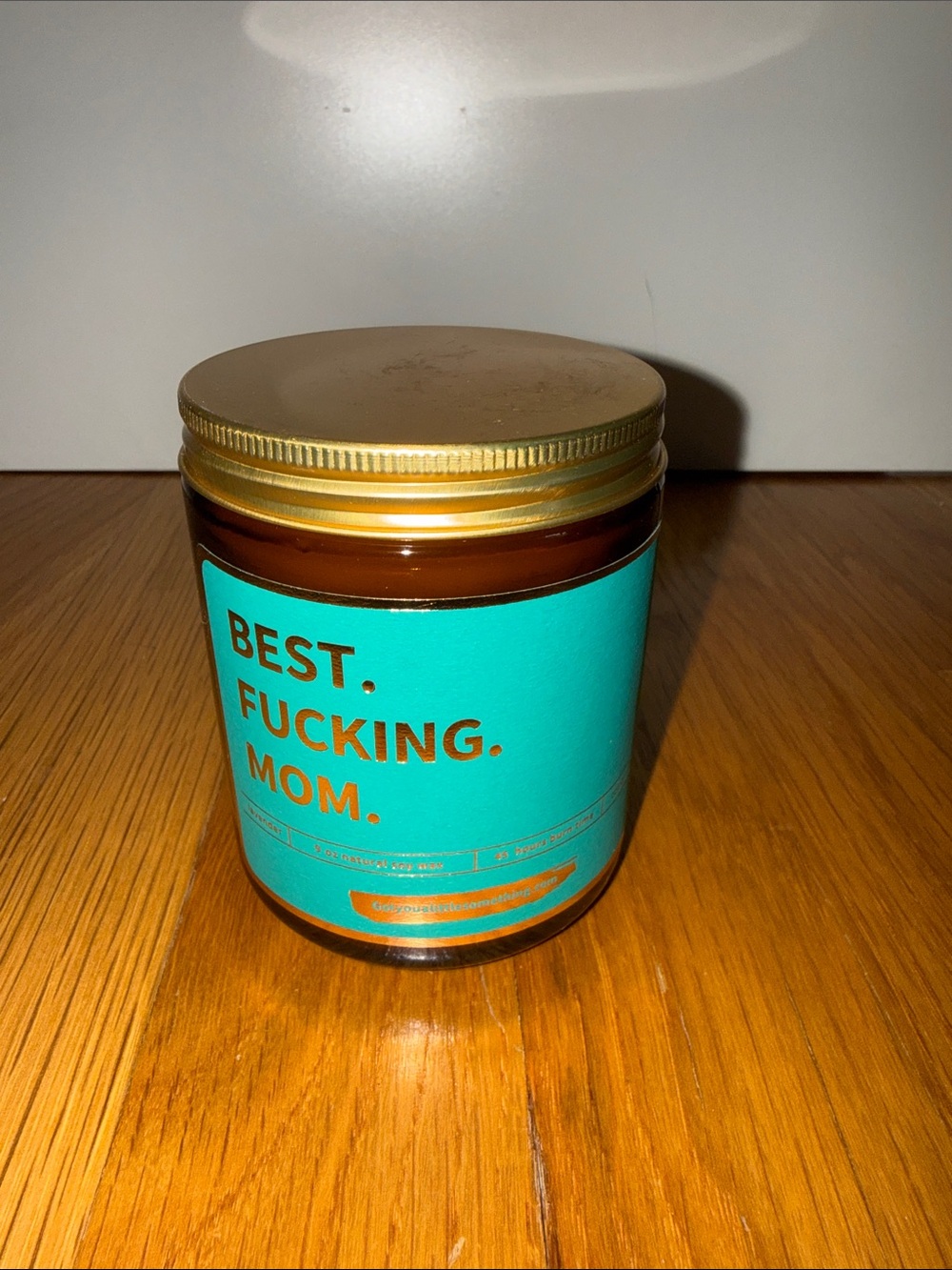 BEST. FUCKING. MOM. Scented Candle - Teal Label